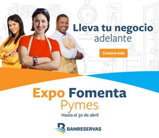 Hasta el 30 de abril habrá Expo Fomenta Pymes Banreservas